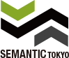 SEMANTIC TOKYO